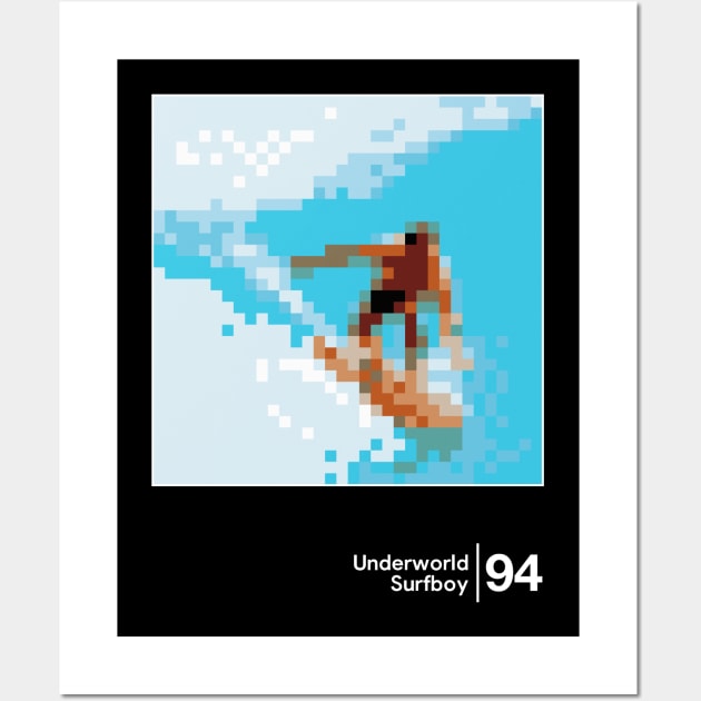 Underworld - Surfboy / Minimal Style Graphic Artwork Design Wall Art by saudade